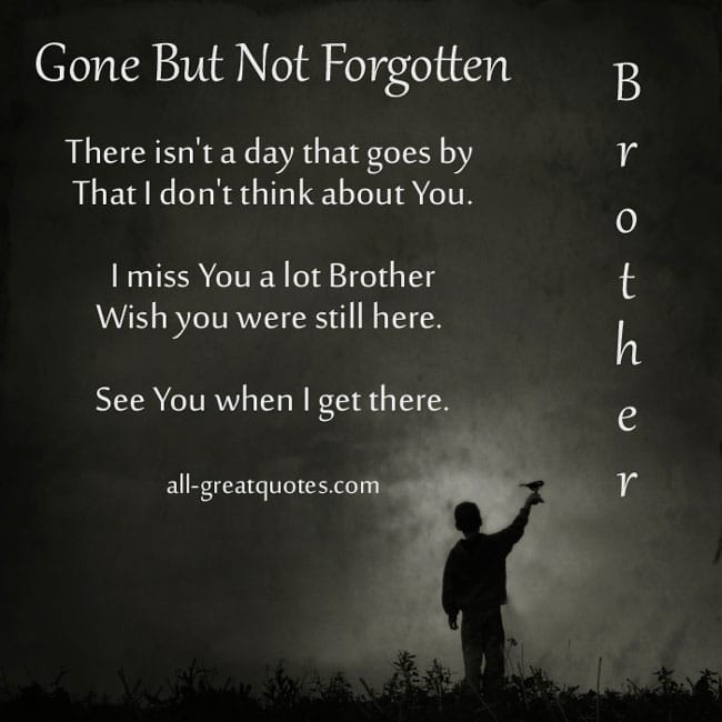 Brother Memorial Quotes