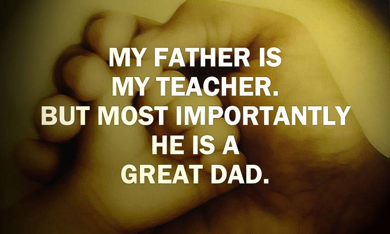 Happy Fathers Day Quotes from Son Idea
