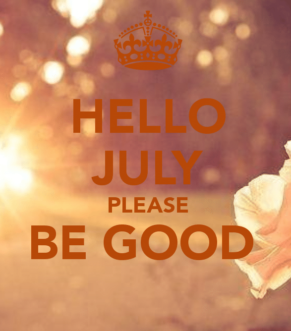 Welcome July Quotes and Sayings 
