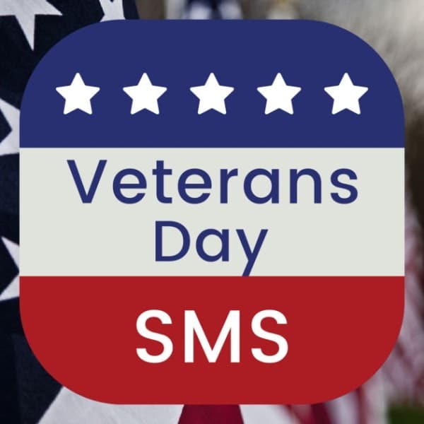 Veterans Day Thank You SMS