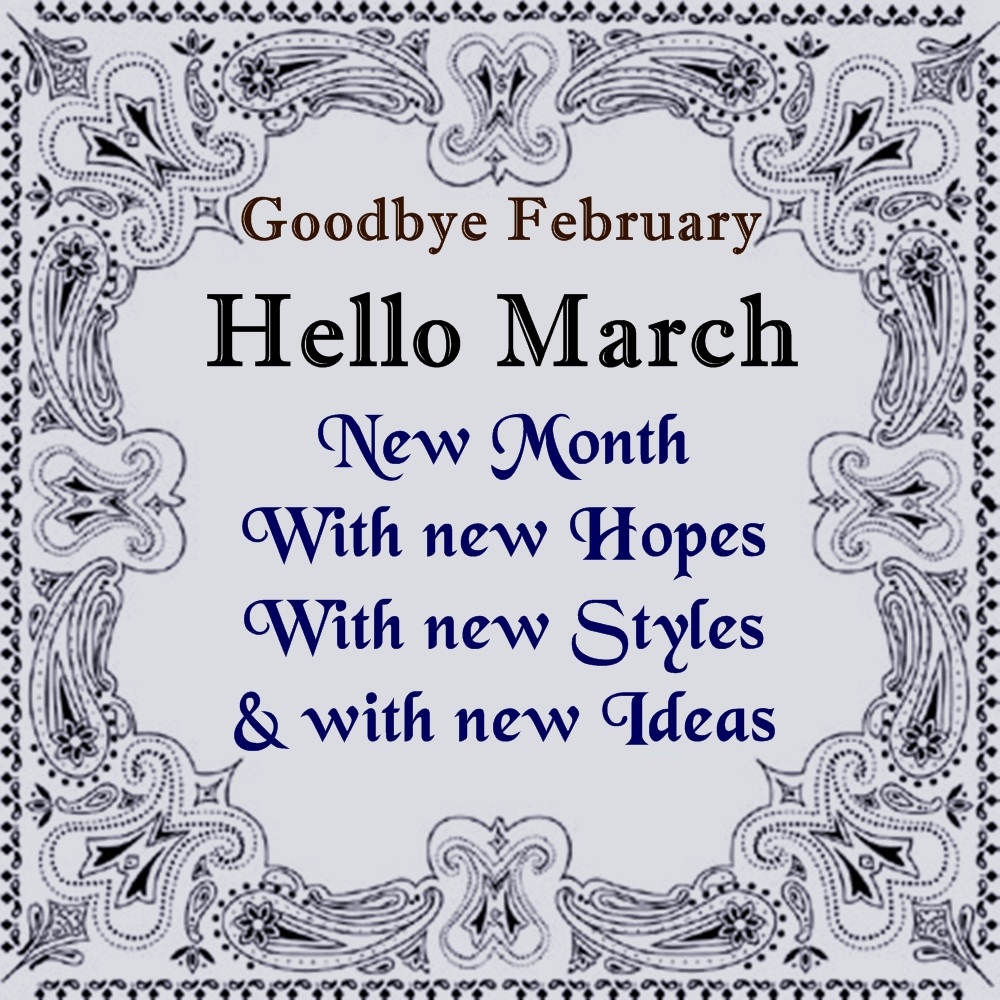 Goodbye February Hello March Images