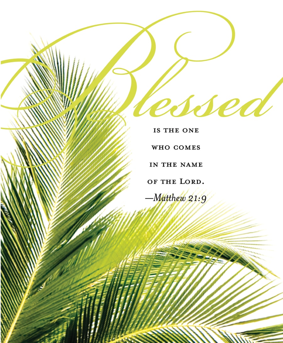 Palm Sunday Message