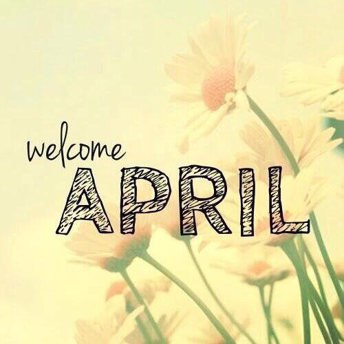 Welcome April Quotes