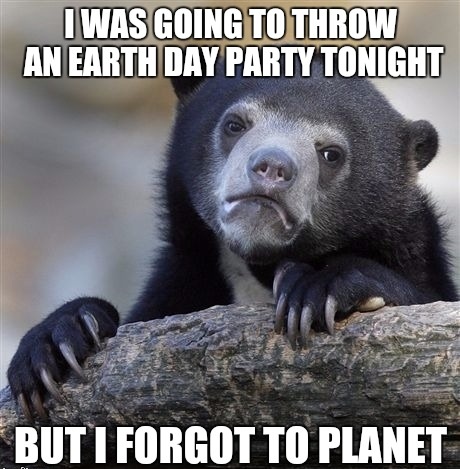 Earth Day Meme 