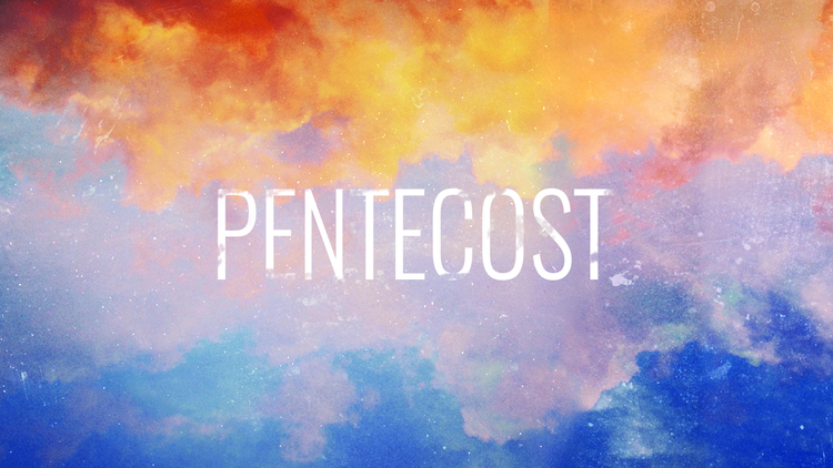  Pentecost Pictures