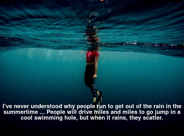 Best Quotes on Swimming in the Rain