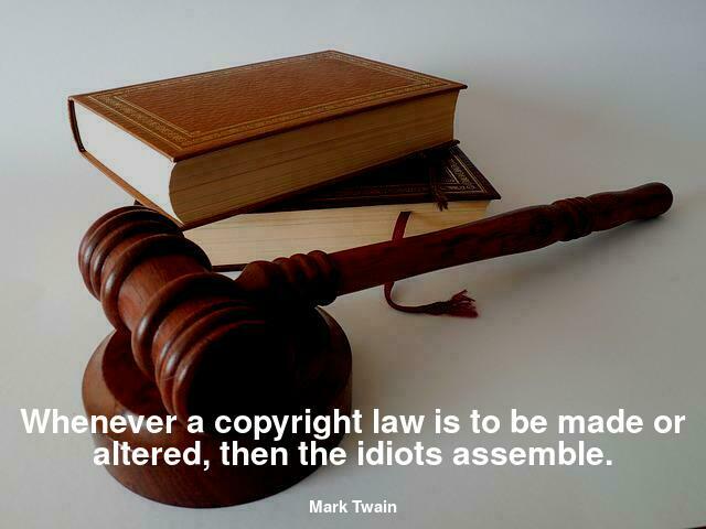 Whenever a copyright law is to be made or altered, then the idiots assemble.